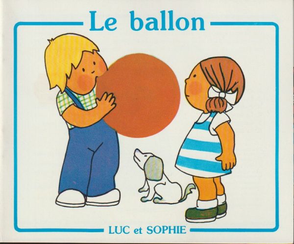 Luc et Sophie - Dix livres + 3 ans