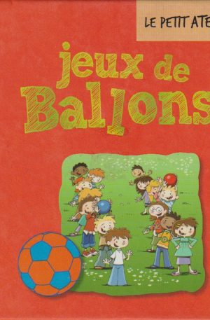 LIVRE - ACTIVITÉS - SPORT - Jeux de ballon - Hugo