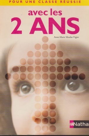 LIVRE - REPÈRES – MATERNELLE - Avec les 2 ans - Nathan