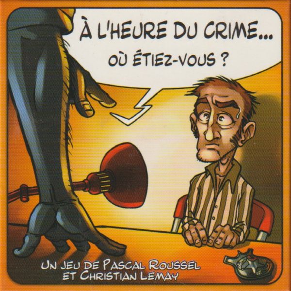 A l'heure de crime... - 9/99 ans