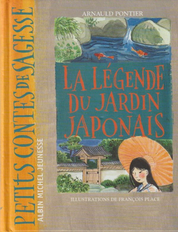 Légende du jardin japonais - 9/11 ans