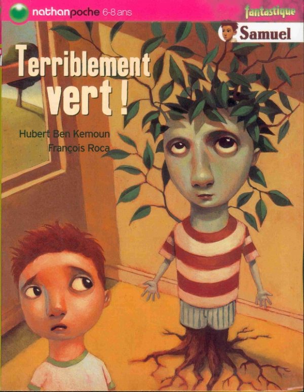 Terriblement vert - 8/10 ans