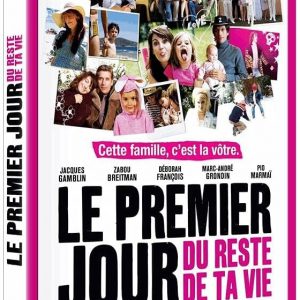 Premier jour du reste de ta vie