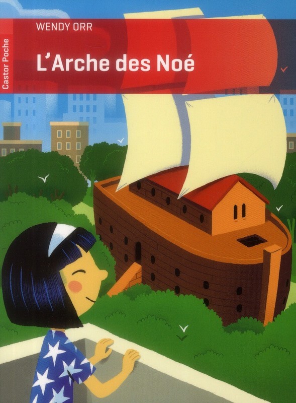 ♥ Arche des Noé – 6/8 ans (Roman - Neuf)