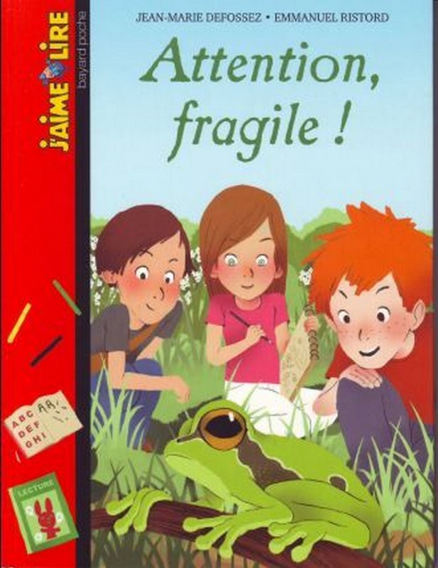♥ Attention fragile ! – 8/10 ans (Roman - Neuf)